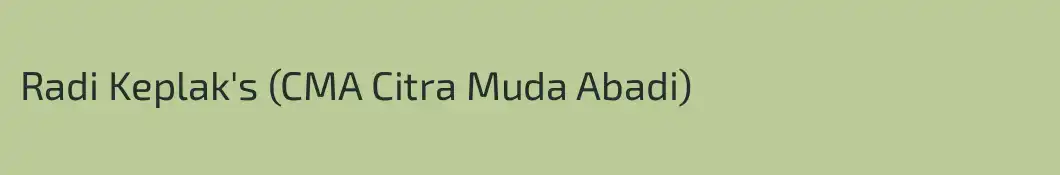 Radi Keplak's (CMA Citra Muda Abadi)